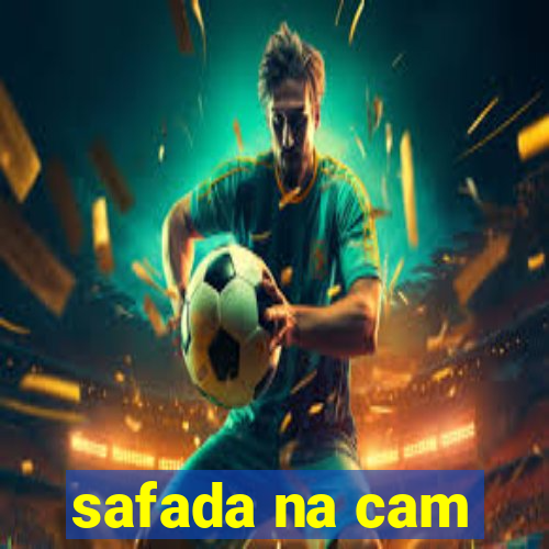safada na cam